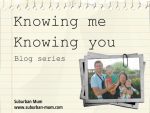 Knowing me, knowing you – Our life before children