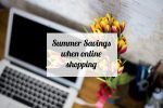 Easy Summer Savings when online shopping