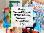 Review: Thomas & Friends MINIS Motorised Raceway & The Great Race DVD