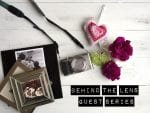 Behind the Lens guest series