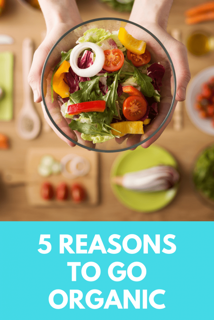 5 reasons to go organic 