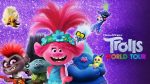 Win a copy of Trolls World Tour Dance Party Edition on DVD